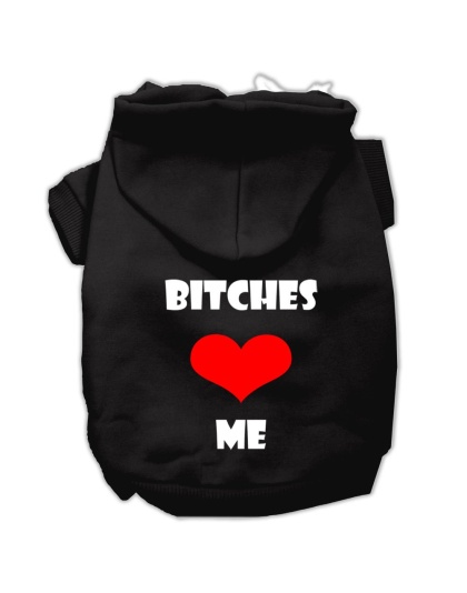 Bitches Love Me Screen Print Pet Hoodies Black Size Lg