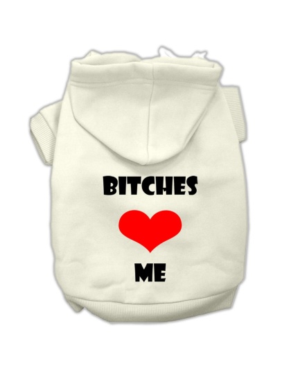 Bitches Love Me Screen Print Pet Hoodies Cream Size Lg