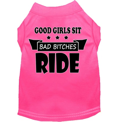 Bitches Ride Screen Print Dog Shirt Bright Pink Lg