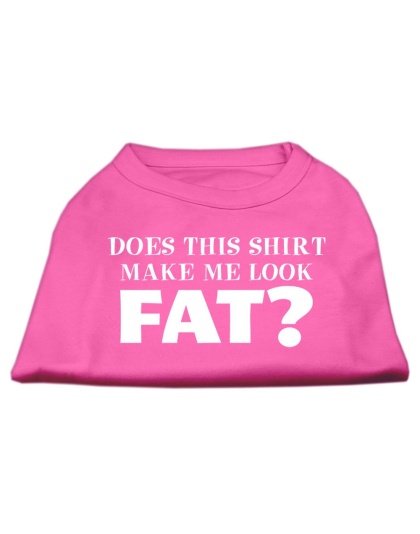 Does This Shirt Make Me Look Fat? Screen Printed Shirt Bright Pink Lg