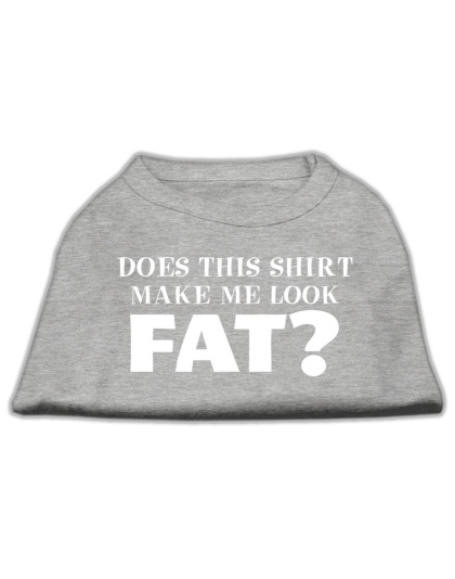 Does This Shirt Make Me Look Fat? Screen Printed Shirt Grey Lg