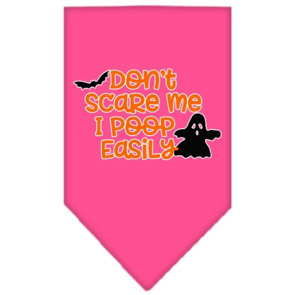 Don't Scare Me, Poops Easily Screen Print Bandana Bright Pink Large