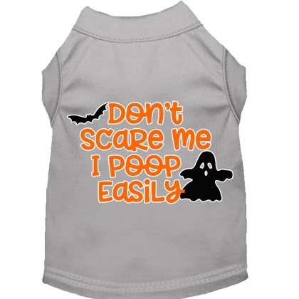 Don't Scare Me, Poops Easily Screen Print Dog Shirt Grey Lg
