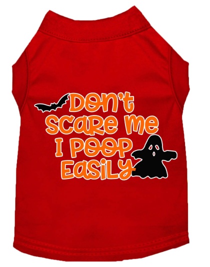 Don't Scare Me, Poops Easily Screen Print Dog Shirt Red Lg