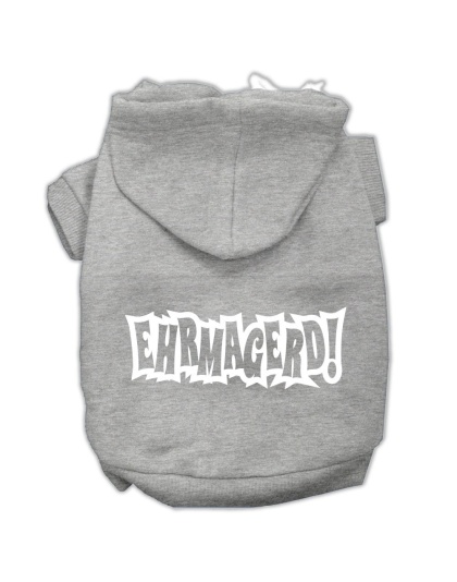 Ehrmagerd Screen Print Pet Hoodies Grey Size Lg