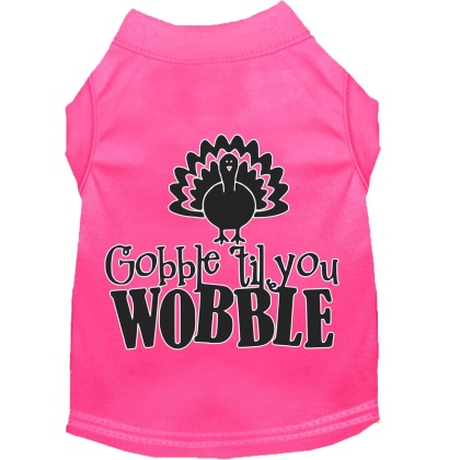 Gobble til You Wobble Screen Print Dog Shirt Bright Pink Lg