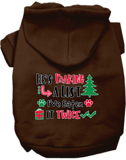 He's Making a List... Screen Print Dog Hoodie Brown Size XS