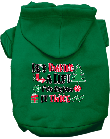 He's Making a List... Screen Print Dog Hoodie Emerald Green Size XS