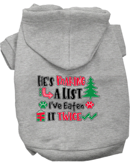 He's Making a List... Screen Print Dog Hoodie Grey Size XS