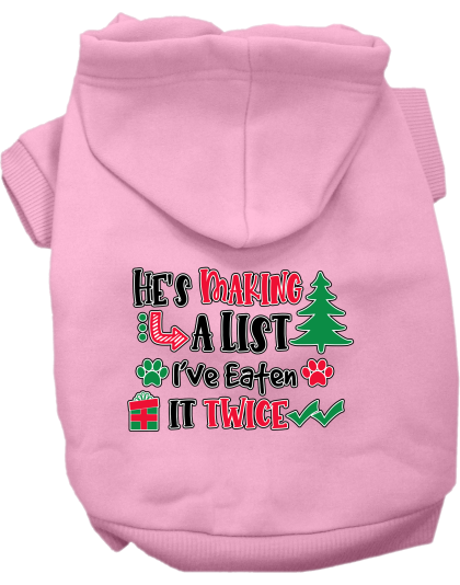 He's Making a List... Screen Print Dog Hoodie Light Pink Size XS