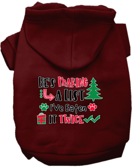 He's Making a List... Screen Print Dog Hoodie Maroon Size XS