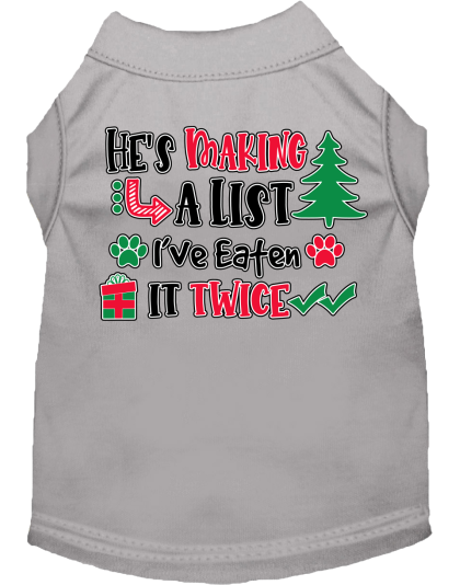 He's Making a List... Screen Print Dog Shirt Grey Size XS
