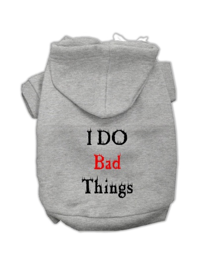 I Do Bad Things Screen Print Pet Hoodies Grey L