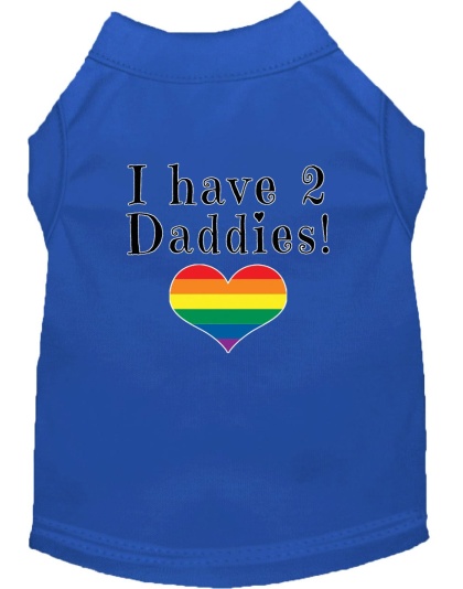 I have 2 Daddies Screen Print Dog Shirt Blue Lg