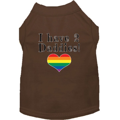 I have 2 Daddies Screen Print Dog Shirt Brown Lg