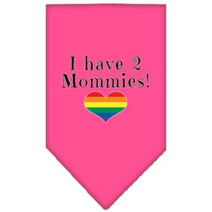 I Have 2 Mommies Screen Print Bandana Bright Pink Large