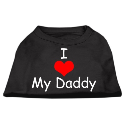 I Love My Daddy Screen Print Shirts Black Lg