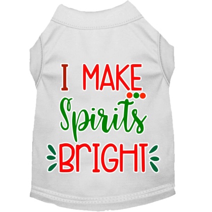 I Make Spirits Bright Screen Print Dog Shirt White Lg