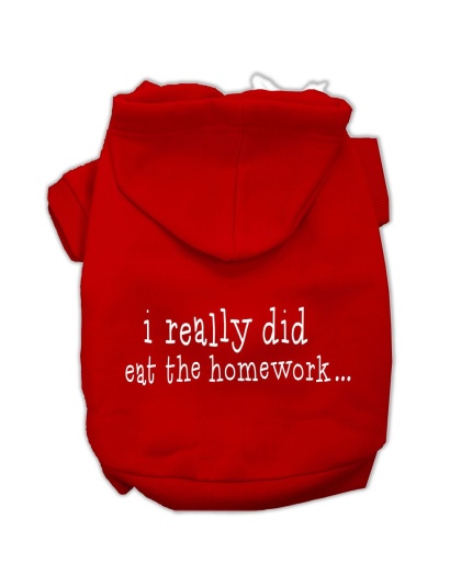 I really did eat the Homework Screen Print Pet Hoodies Red Size L