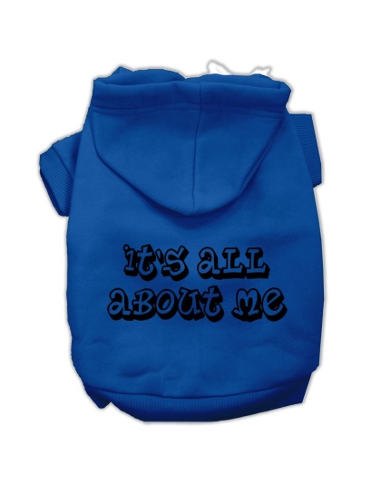 It's All About Me Screen Print Pet Hoodies Blue Size Lg