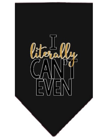 Literally Can't Even Screen Print Pet Bandana Black Large