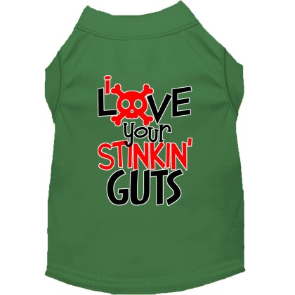 Love your Stinkin Guts Screen Print Dog Shirt Green Lg