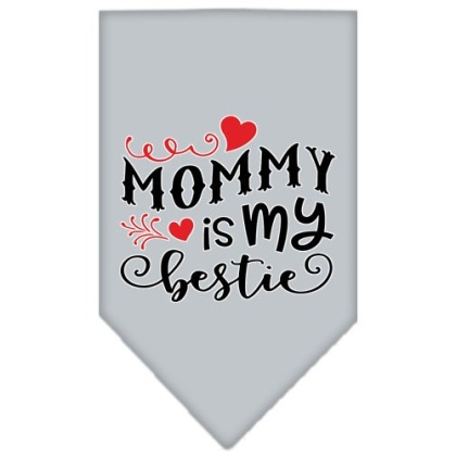 Mommy is my Bestie Screen Print Pet Bandana Grey Large