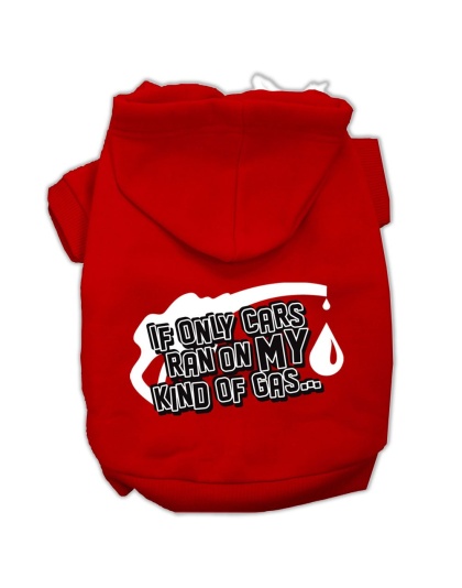 My Kind of Gas Screen Print Pet Hoodies Red Size L