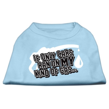 My Kind of Gas Screen Print Shirts  Baby Blue L