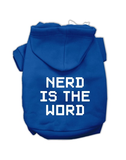 Nerd is the Word Screen Print Pet Hoodies Blue Size L