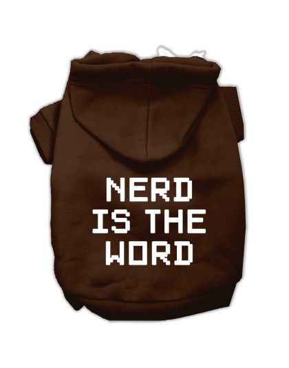 Nerd is the Word Screen Print Pet Hoodies Brown Size L