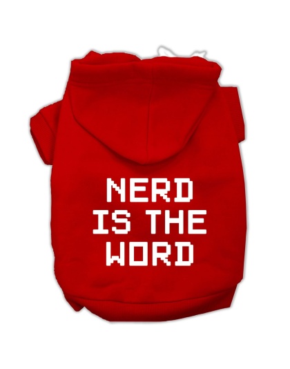 Nerd is the Word Screen Print Pet Hoodies Red Size L