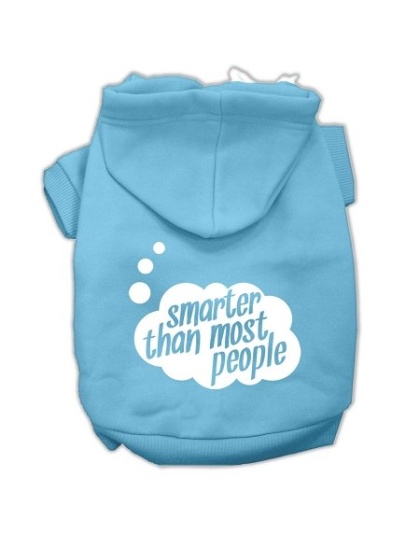 Smarter then Most People Screen Printed Dog Pet Hoodies Baby Blue Size Lg
