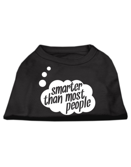 Smarter then Most People Screen Printed Dog Shirt  Black Lg