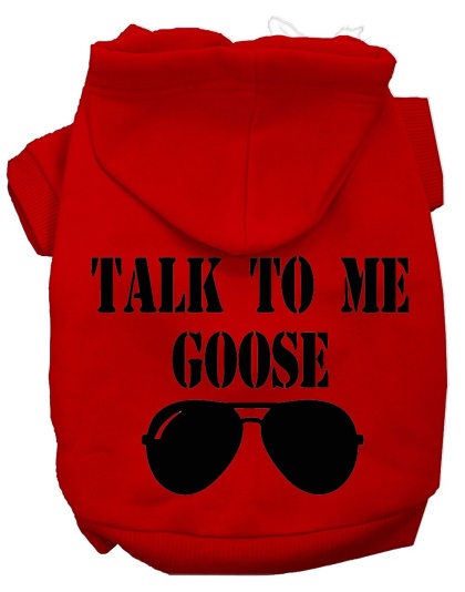 Talk to me Goose Screen Print Dog Hoodie Red L