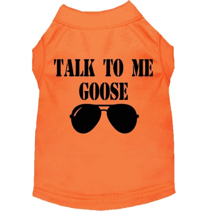 Talk to me Goose Screen Print Dog Shirt Orange Lg