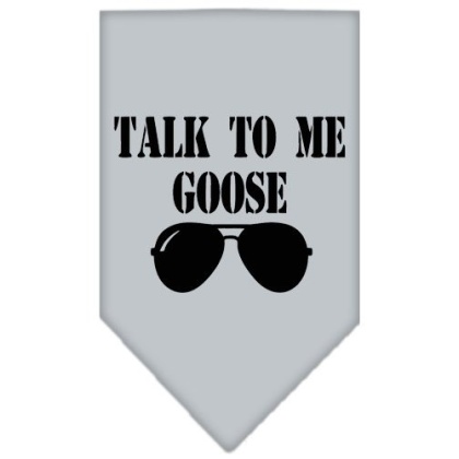 Talk to me Goose Screen Print Pet Bandana Grey Large