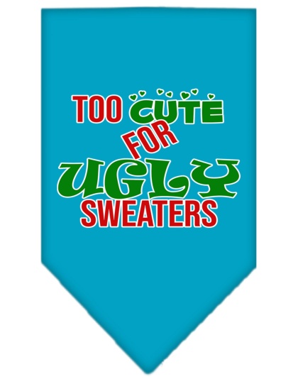 Too Cute for Ugly Sweaters Screen Print Bandana Turquoise Large