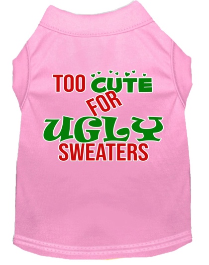 Too Cute for Ugly Sweaters Screen Print Dog Shirt Light Pink Lg