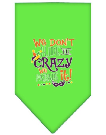 We Don't Hide the Crazy Screen Print Mardi Gras Bandana Lime Green Large