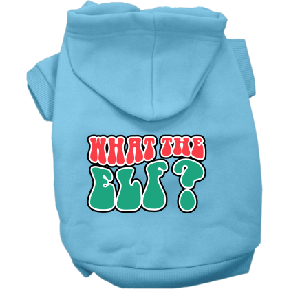 What the Elf Screen Print Dog Hoodie Baby Blue Size XS
