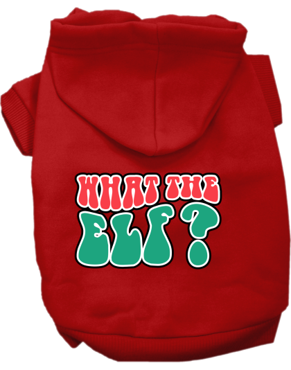 What the Elf Screen Print Dog Hoodie Red Size XS