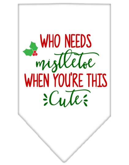 Who Needs Mistletoe Screen Print Bandana White Large