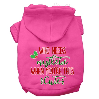 Who Needs Mistletoe Screen Print Dog Hoodie Bright Pink L