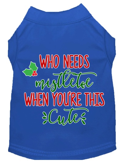 Who Needs Mistletoe Screen Print Dog Shirt Blue Lg