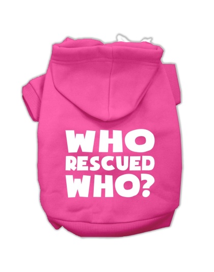 Who Rescued Who Screen Print Pet Hoodies Bright Pink Size Lg