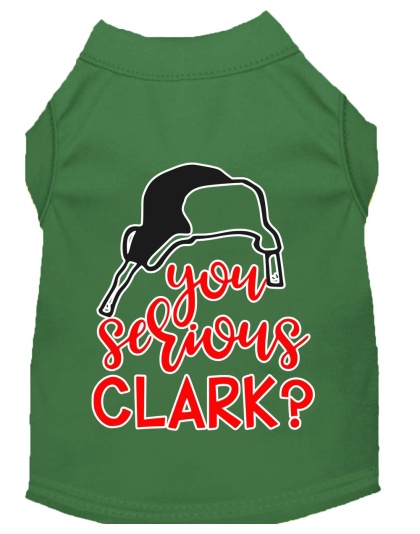 You Serious Clark? Screen Print Dog Shirt Green Lg