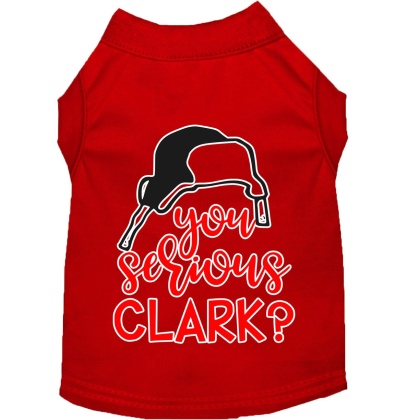 You Serious Clark? Screen Print Dog Shirt Red Lg